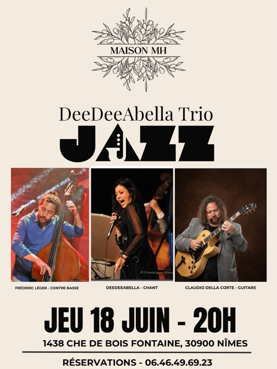 Affiche : DeeDeeAbella Trio · Jazz, Jeudi 18 juin · 20h